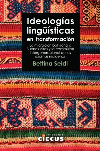 Ideologias linguisticas en transformacion