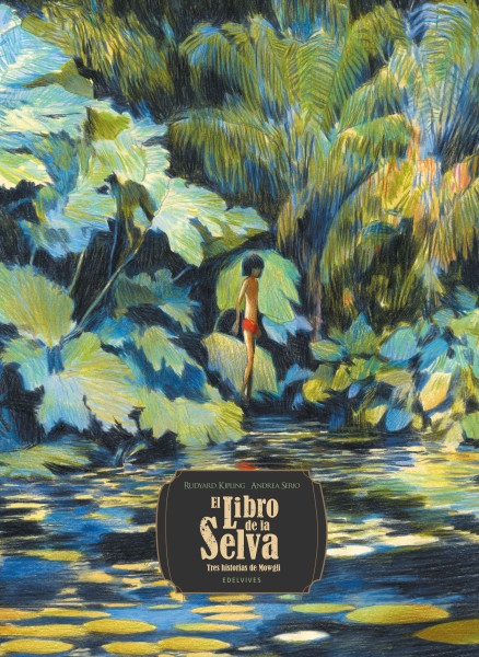 El libro de la selva - Tres historias de Mowgli