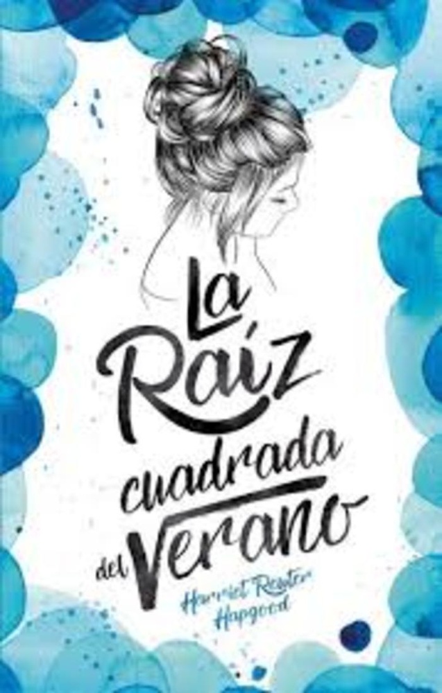 La Raiz cuadrada del verano