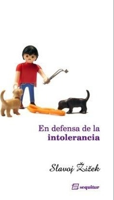 En defensa de la intolerancia