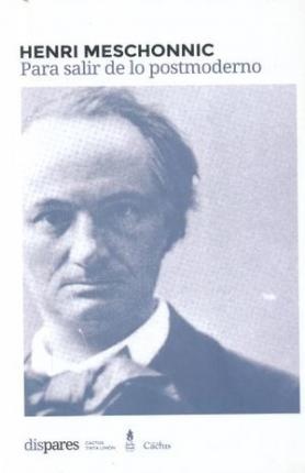 Para salir de lo postmoderno