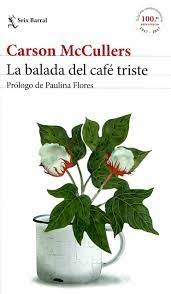 La balada del cafe triste