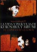 Vida y peliculas de Kurosawa y Mifune