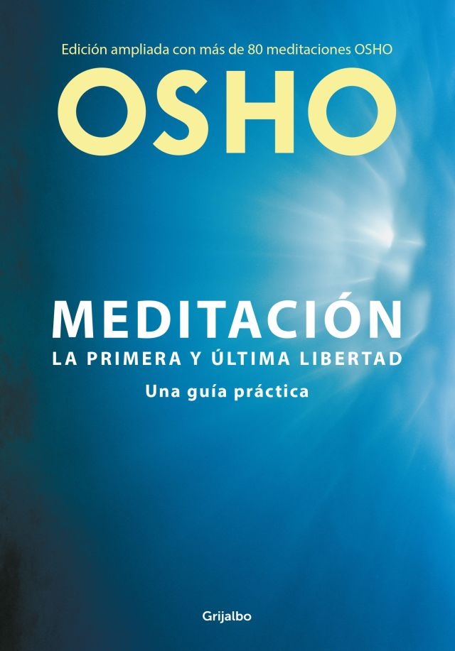 Meditación. La primera y última libertad