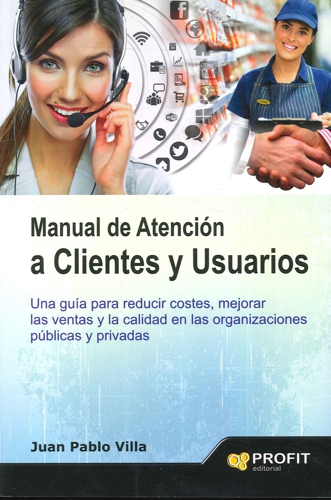 MANUAL DE ATENCION A CLIENTES Y USUARIOS