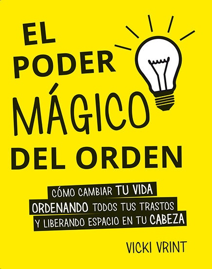 El Poder magico del orden