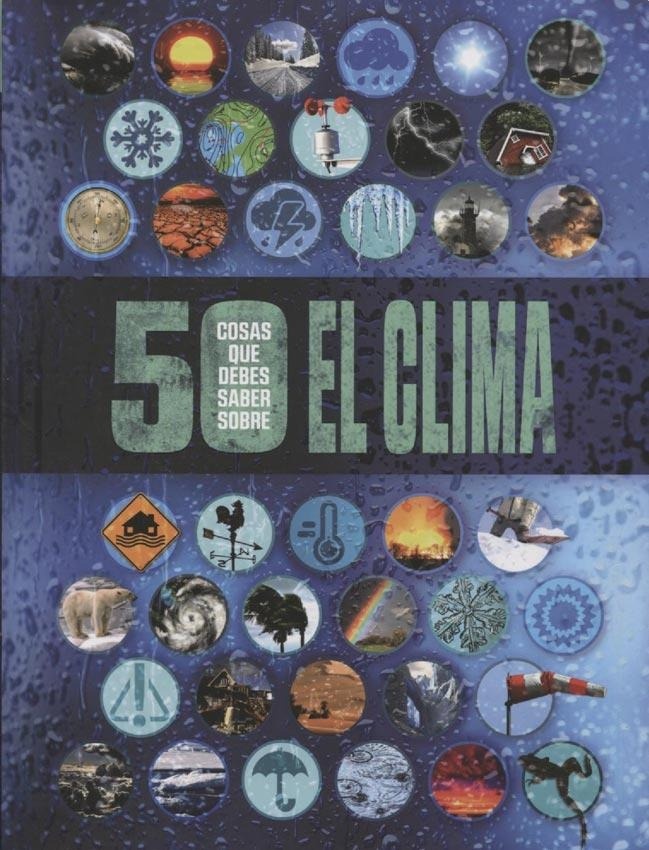 50 cosas que debes saber sobre el clima