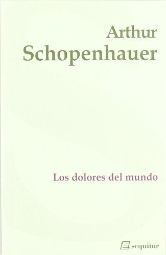 Los Dolores del mundo