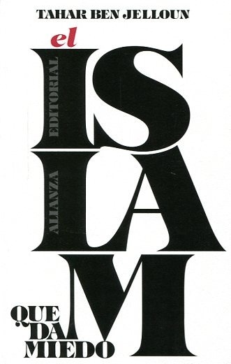 El islam que da miedo