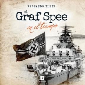 El Graf Spee en el tiempo