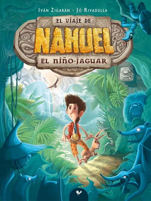 El viaje de Nahuel, el niño-jaguar (nueva edición)