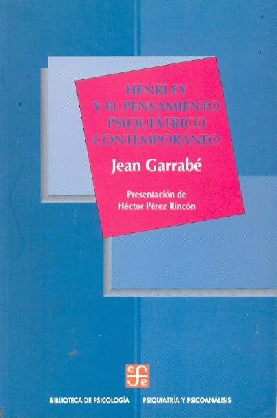 henri ey y el pensamiento psiquiatrico