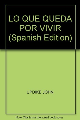 Lo que queda por vivir