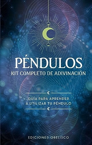 Péndulos. Kit completos de adivinación