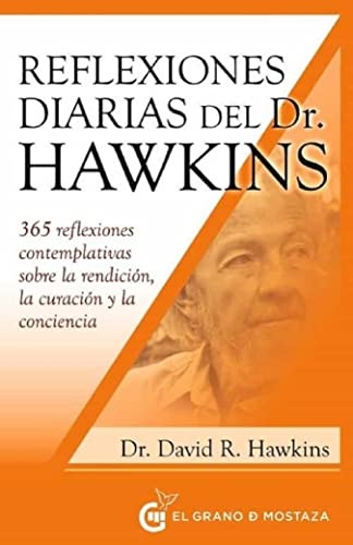 Reflexiones diarias del Dr. David R. Hawkins