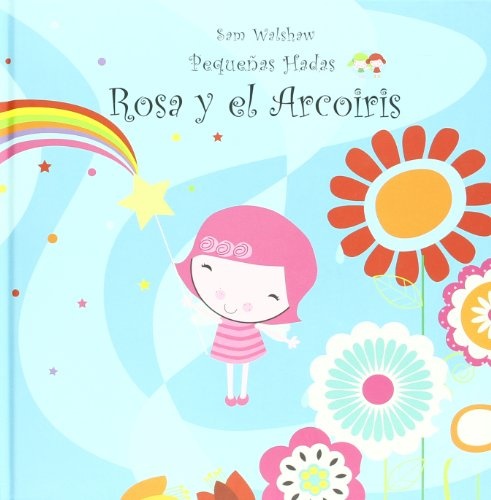 Rosa y el arcoiris