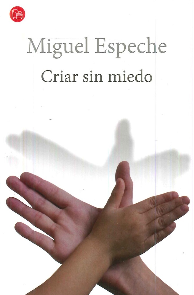 Criar sin miedo