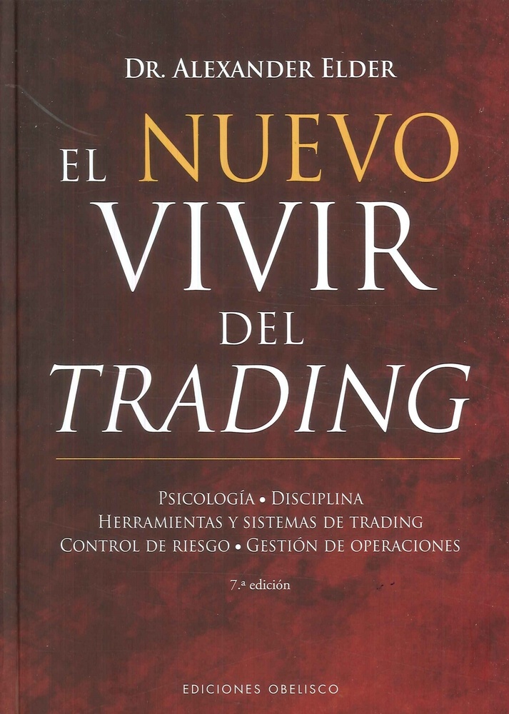El nuevo vivir del trading