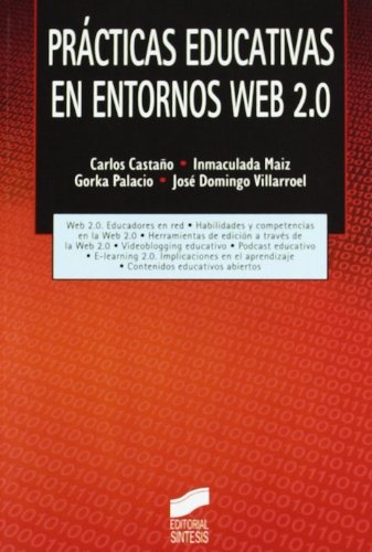 Prácticas educativas en entornos Web 2.0