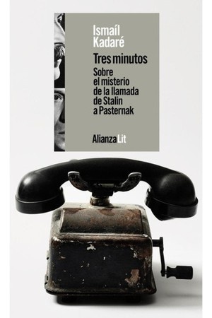 Tres minutos. Sobre el misterio de la llamada de Stalin a Pasternak