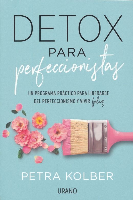 Detox para perfeccionistas