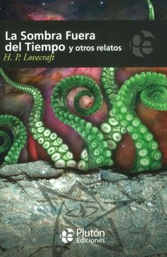 La sombra fuera del tiempo y otros relatos