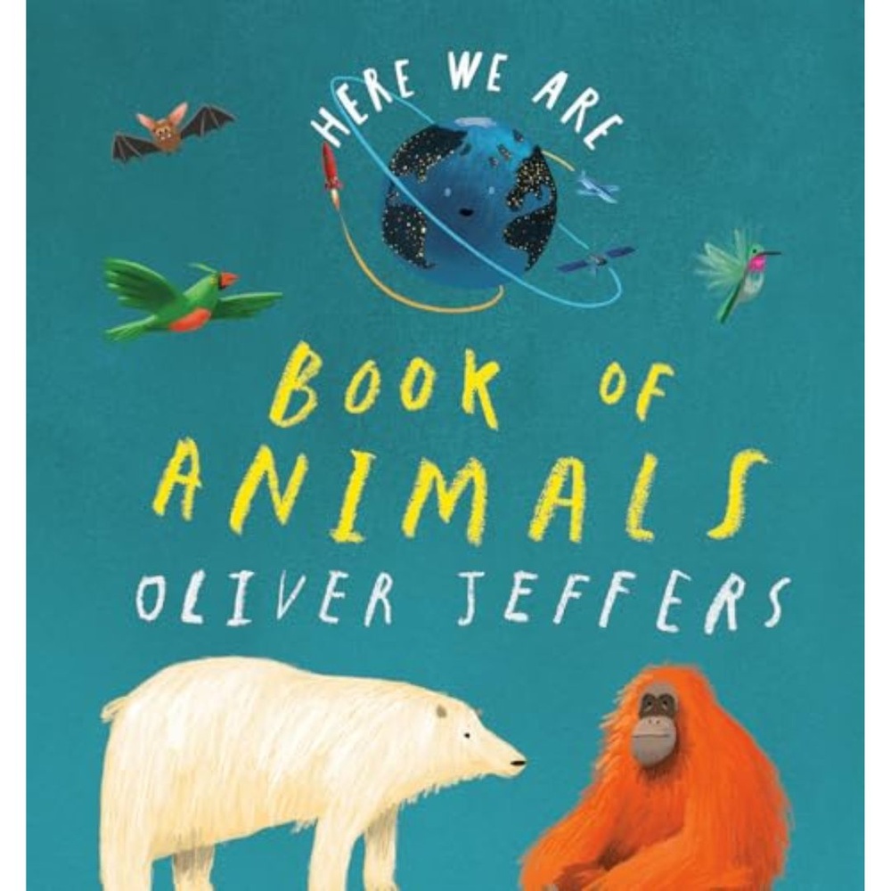Here We Are: Book Of Animals