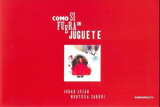 Como si fuera un juguete