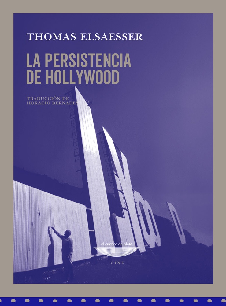 La persistencia de Hollywood