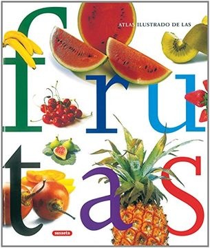 Atlas ilustrado de las frutas