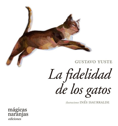 La fidelidad de los gatos
