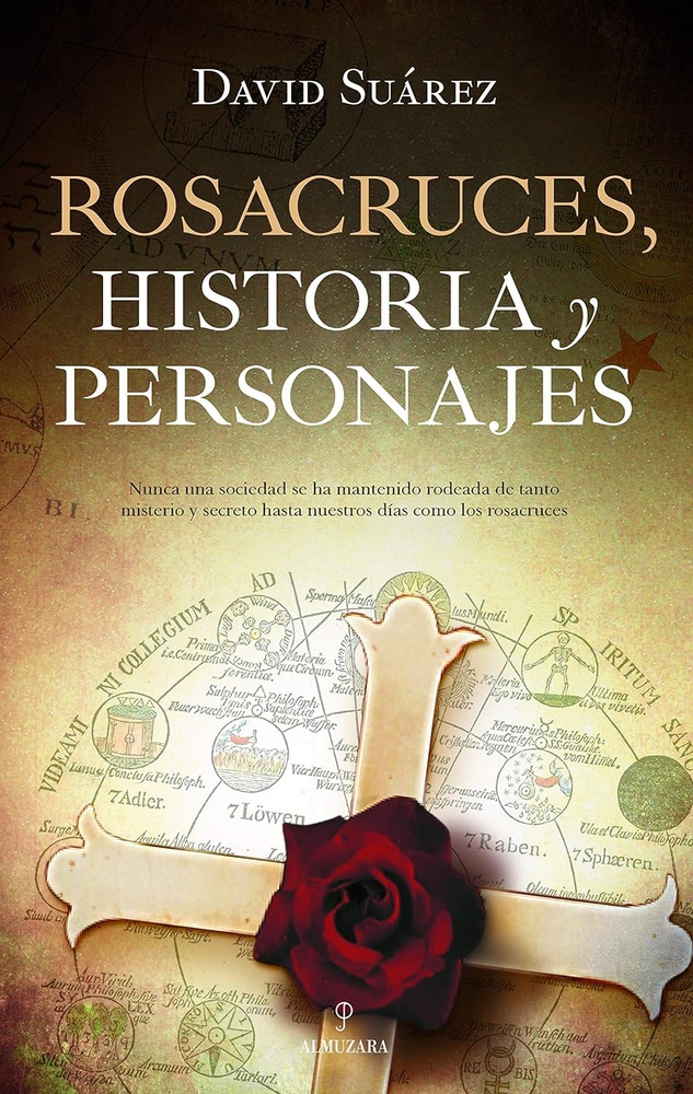 Rosacruses. Historia y personajes