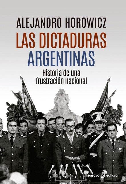 Las dictaduras Argentinas