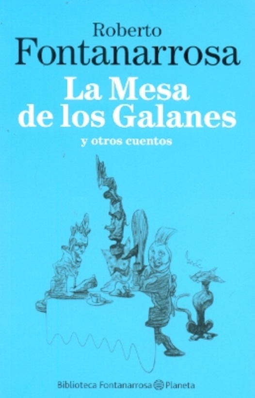 la Mesa de los galanes y otros cuentos