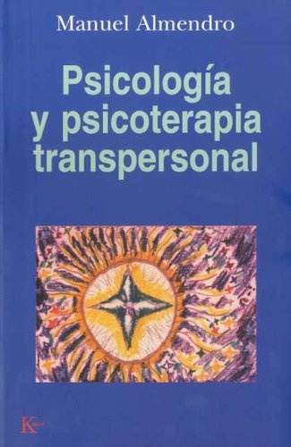 Psicologia y psicoterapia transpersonal