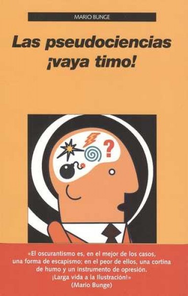 Pseudociencia, Las ¡Vaya timo!