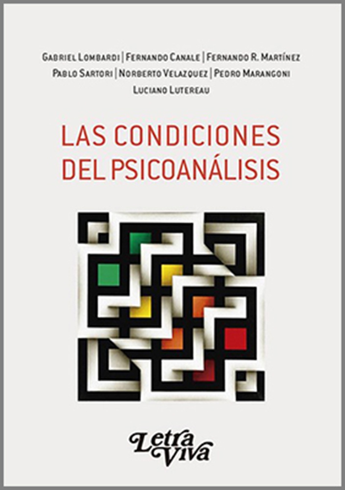 Las condiciones del psicoanálisis