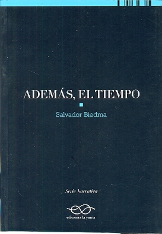 Ademas el tiempo