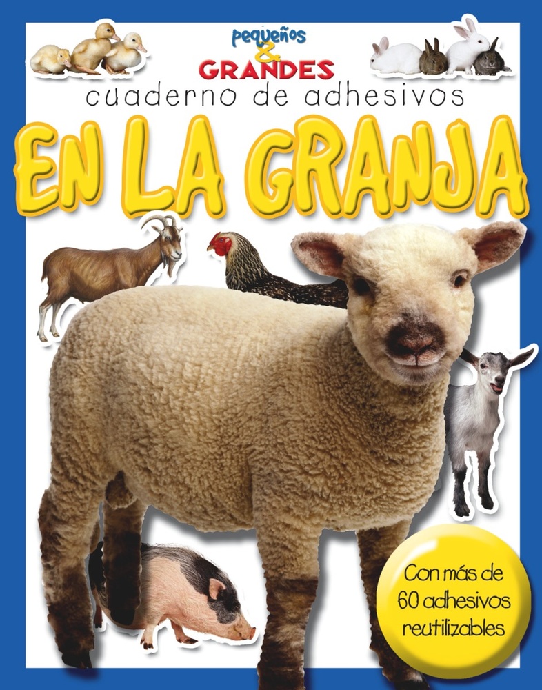En la granja. Pequeños y grandes cuadernos de adhesivos