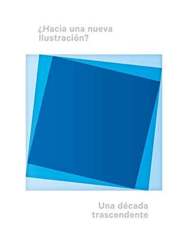 Hacia una nueva ilustracion?