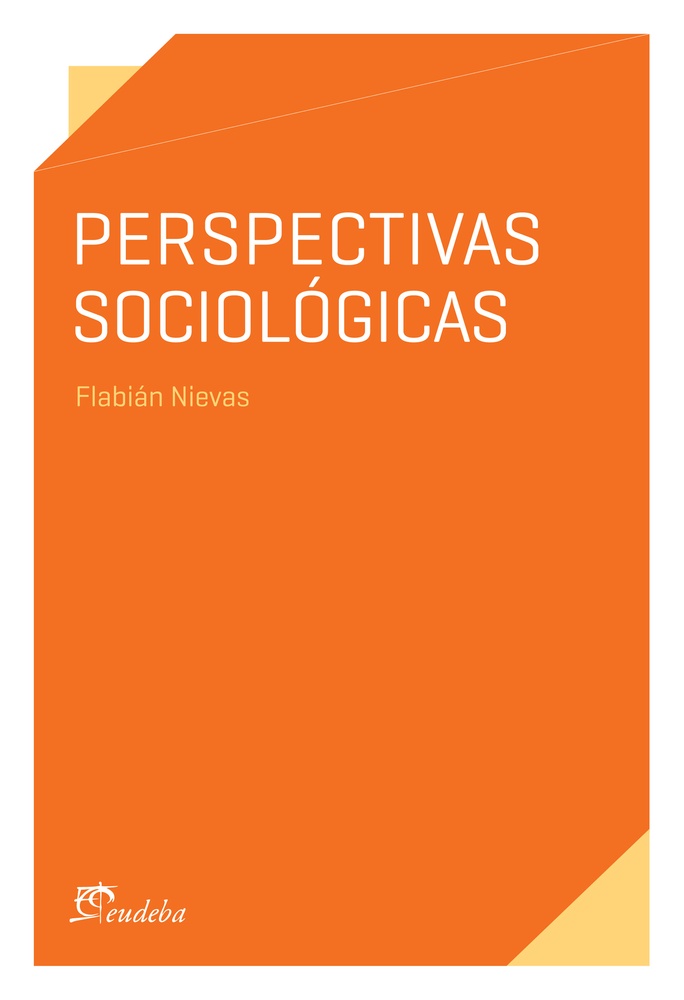 Perspectivas sociologicas