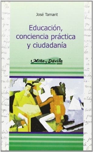 Educación, conciencia práctica y ciudadanía