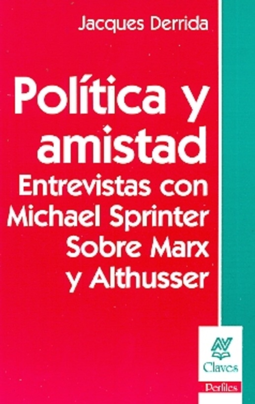 Politica y amistad