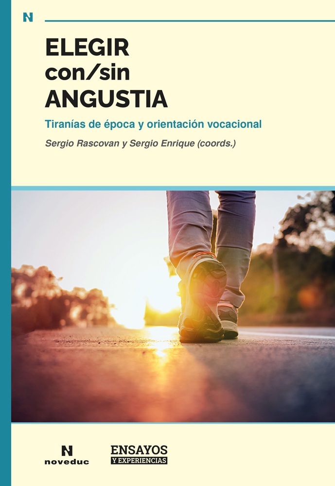 Elegir con/sin angustia