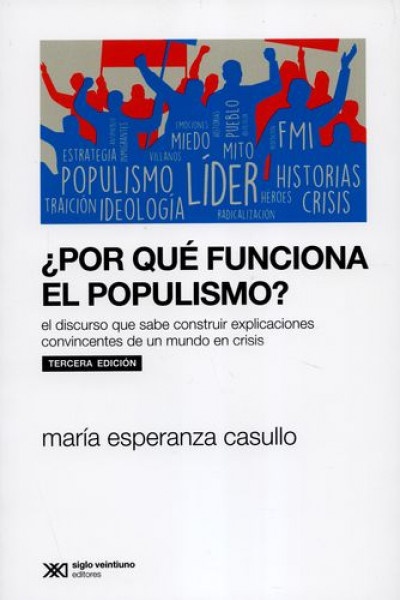 Por que funciona el populismo?