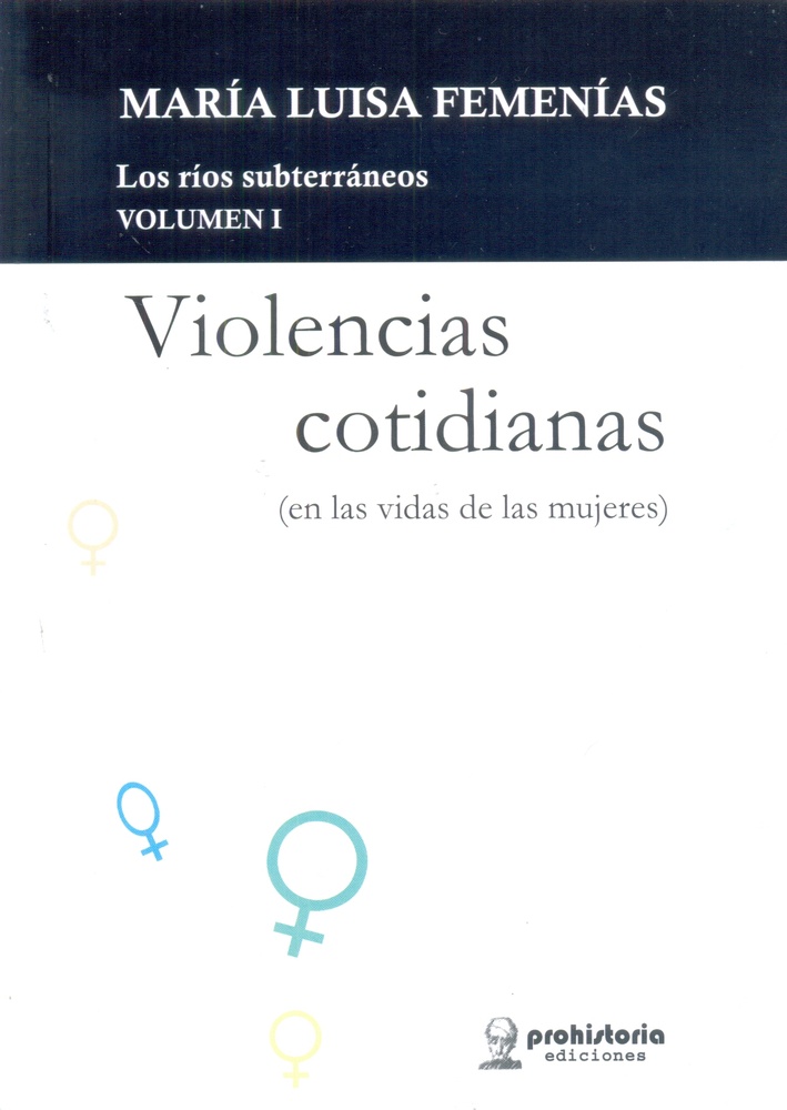 Violencias cotidianas en las vidas de las mujeres