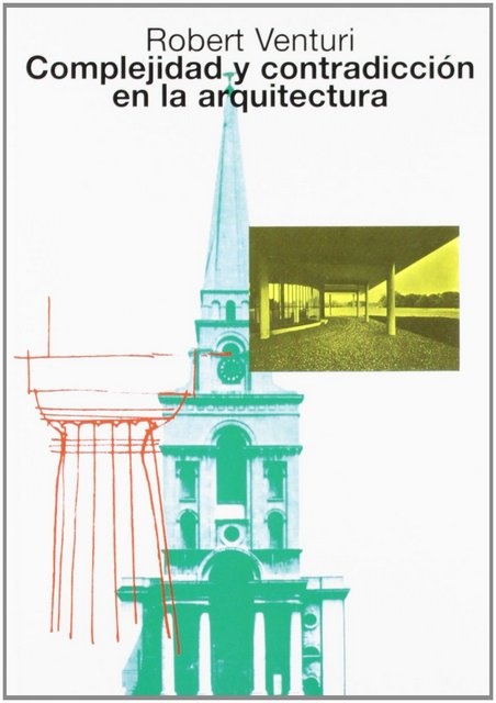 Complejidad y contradiccion en la arquitectura