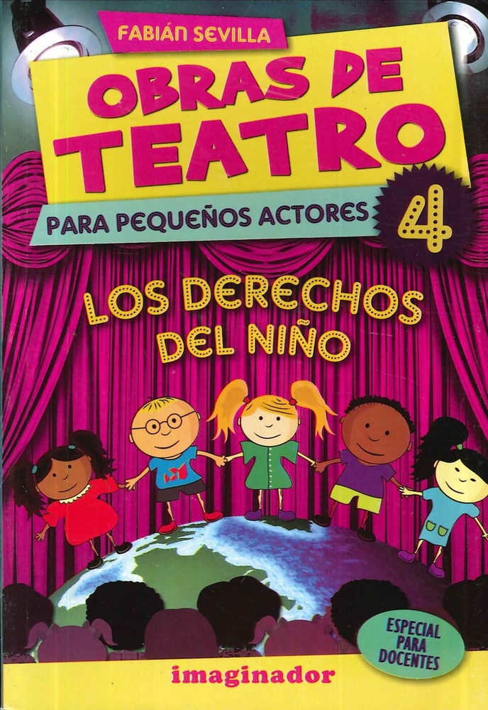 Obras de teatro 4 para pequeños actores
