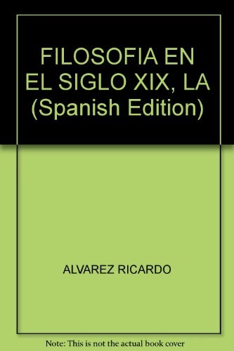 Filosofia en el siglo XIX. la