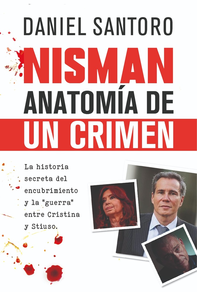 Nisman anatomia de un crimen